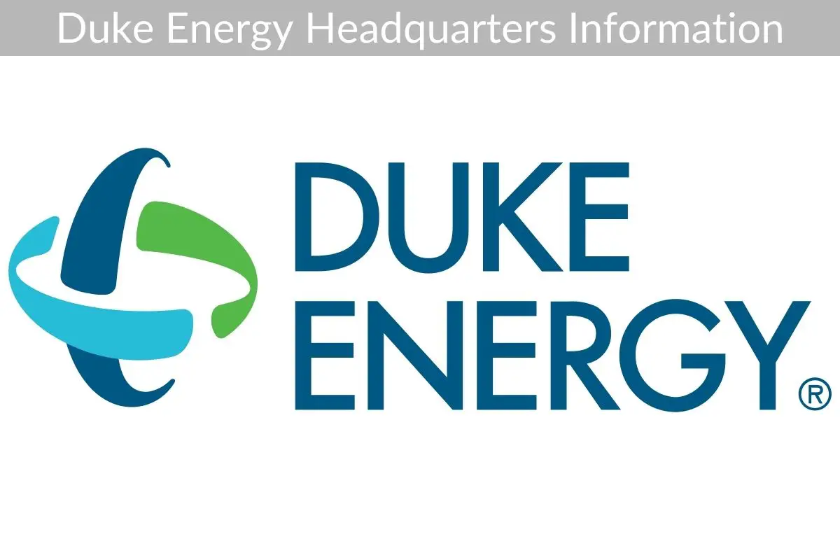 Duke Energy Headquarters Information