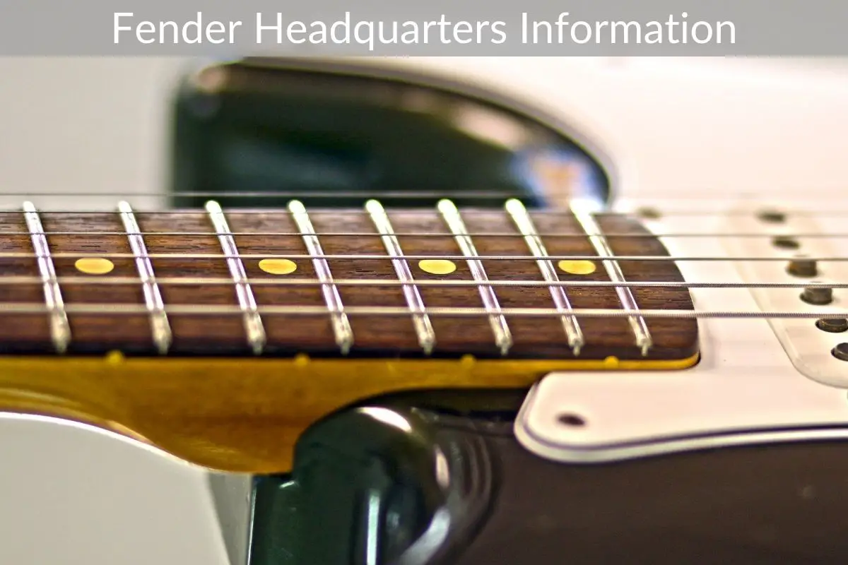 Fender Headquarters Information
