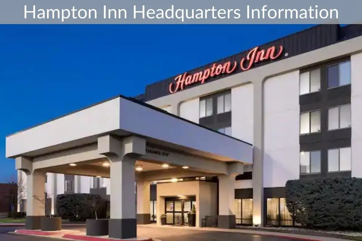 Hampton Inn Headquarters Information