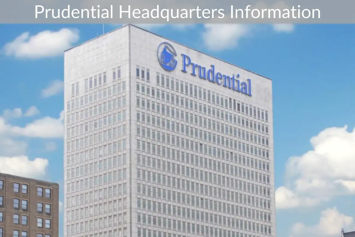 Prudential Headquarters Information