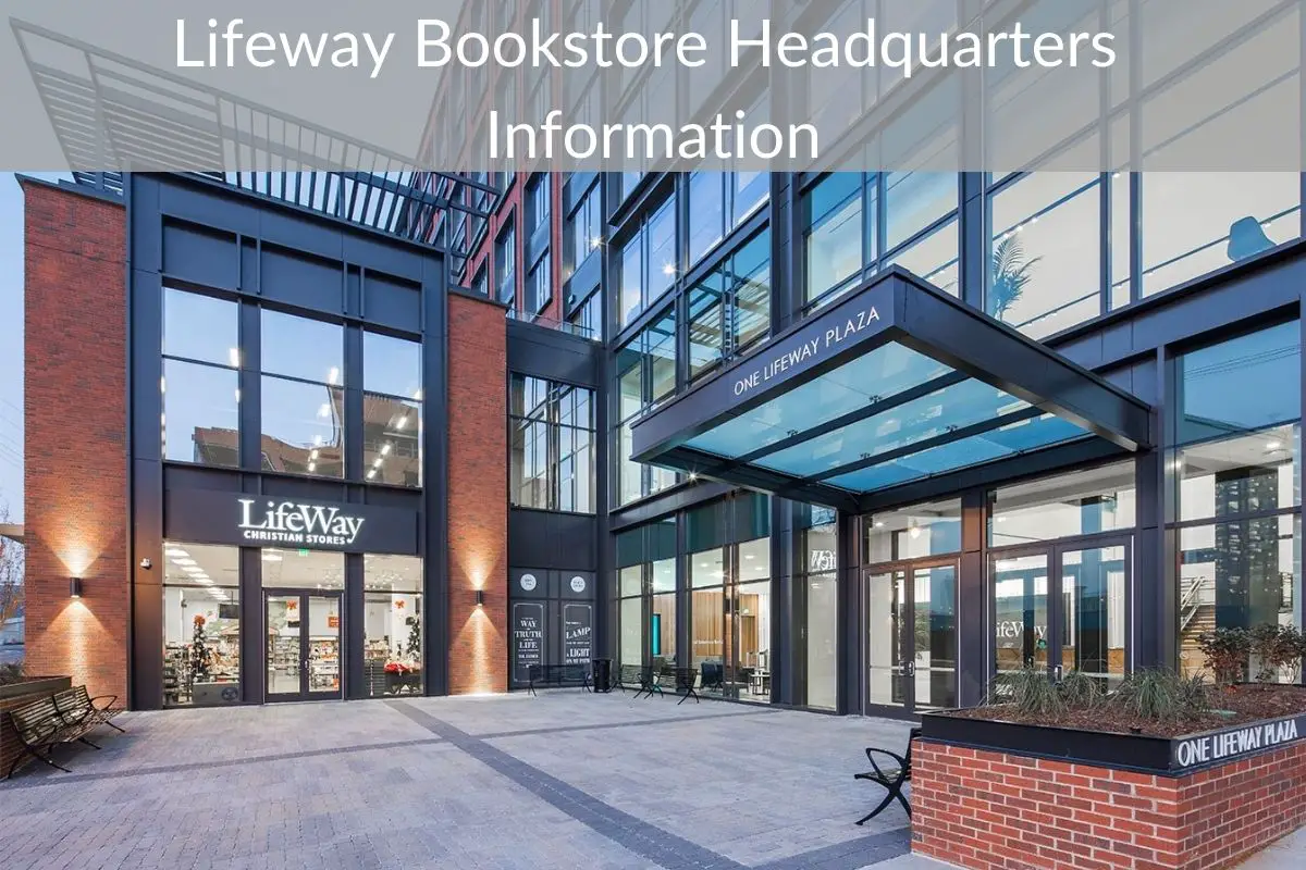 Lifeway Bookstore Headquarters Information
