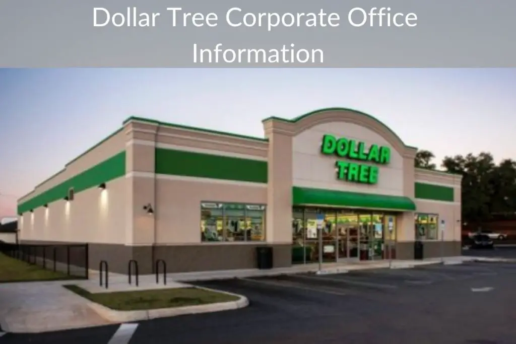 Dollar Tree Corporate Office Information Headquarters List