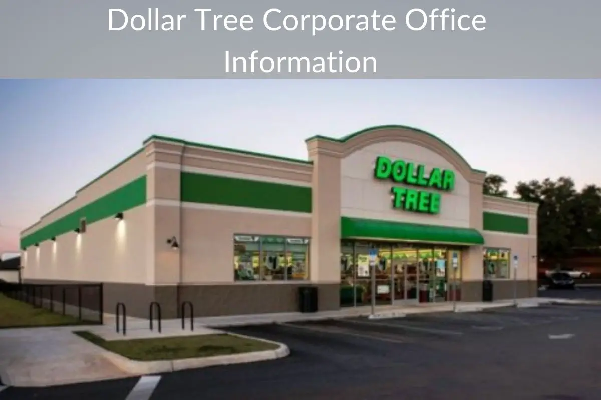 Dollar Tree Corporate Office Information