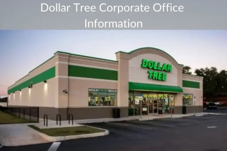 Dollar Tree Corporate Office Information – Headquarters List