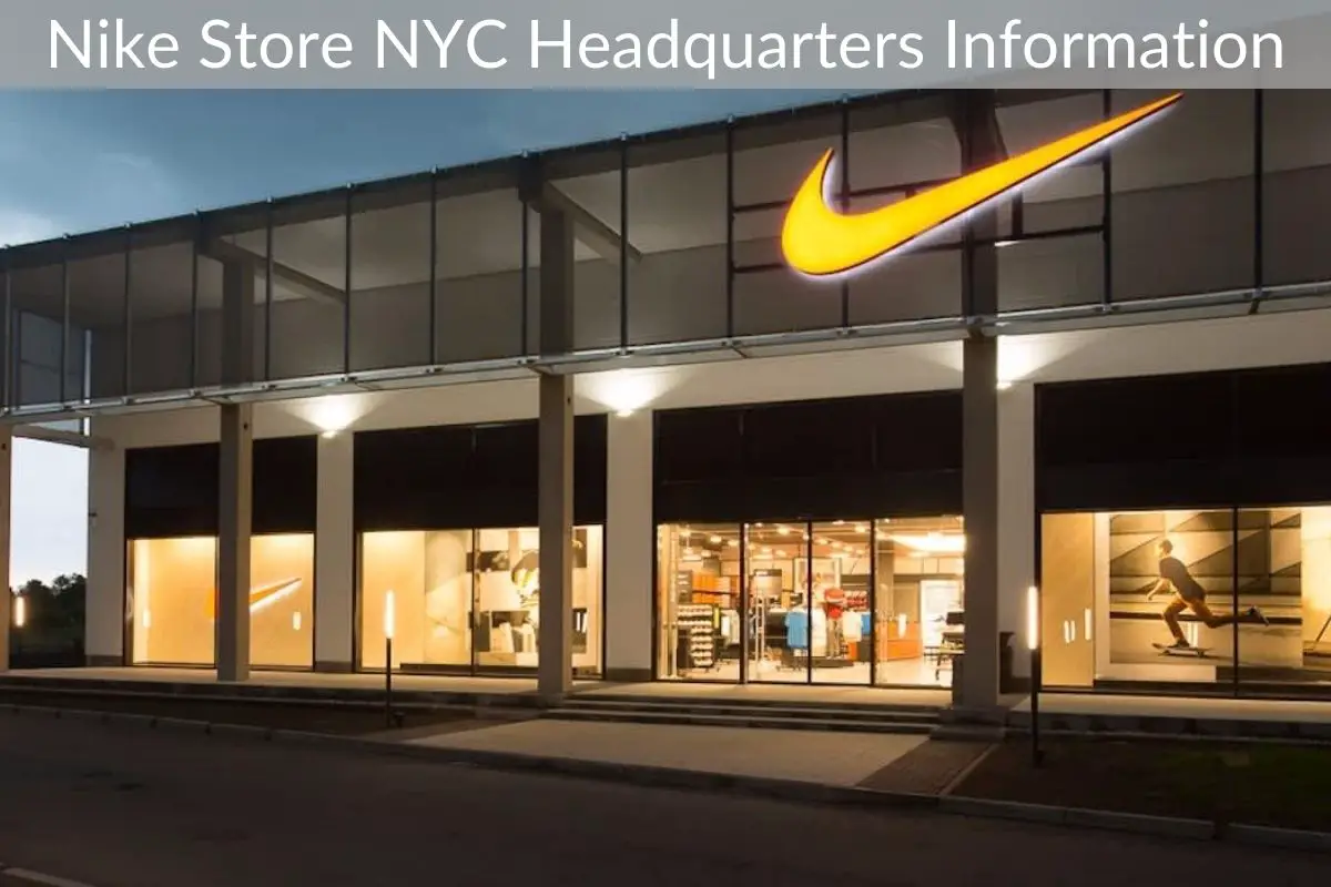 Nike Store NYC Headquarters Information